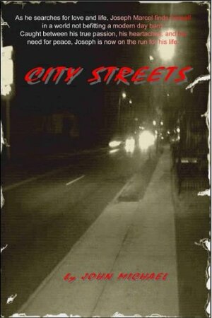 City Streets by John Michael