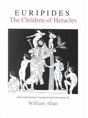 Euripides: The Children of Heracles by William Allan