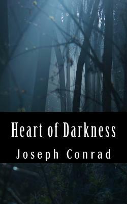 Heart of Darkness by Joseph Conrad