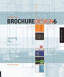 The Best of Brochure Design 6 by Cheryl Dangel Cullen