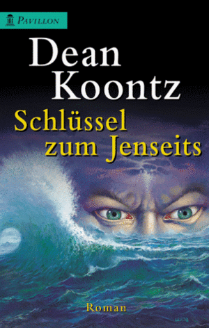Schlüssel zum Jenseits by Brian Coffey, Dean Koontz