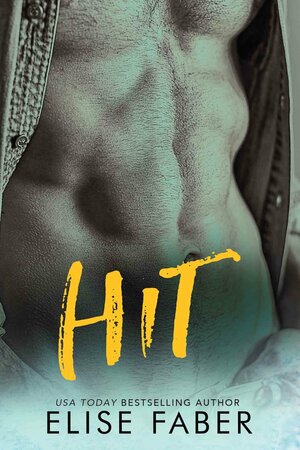 Hit by Elise Faber