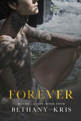 Forever: The Companion by Bethany-Kris