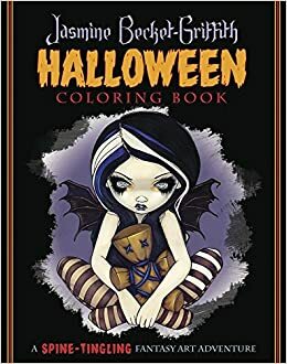 Jasmine Becket-Griffith Halloween Coloring Book: A Spine-Tingling Fantasy Art Adventure by Jasmine Becket-Griffith