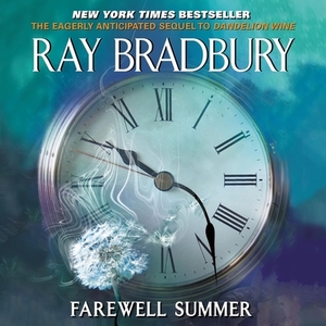 Farewell Summer by Ray Bradbury