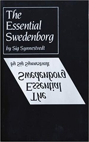 Essential Swedenborg by Emanuel Swedenborg, Sig Synnestvedt