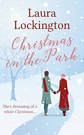 Christmas in the Park by Laura Lockington