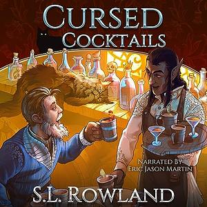 Cursed Cocktails: Tales of Aedrea by S.L. Rowland