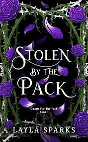 Stolen by The Pack by Layla Sparks