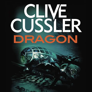 Dragon by Clive Cussler