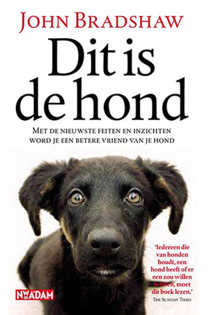 Dit is de hond by John Bradshaw