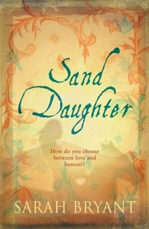 Sand Daughter by Sarah Bryant