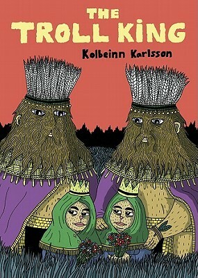 The Troll King by Kolbeinn Karlsson