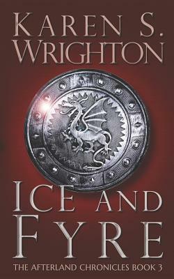 Ice and Fyre by Karen Wrighton