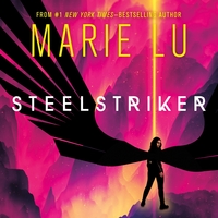 Steelstriker by Marie Lu