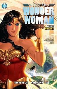 The Legend of Wonder Woman (2015-) Vol. 1: Origins by Renae De Liz