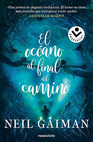 El océano al final del camino by Neil Gaiman