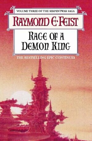 Rage Of A Demon King by Raymond E. Feist