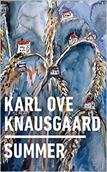 U leto by Karl Ove Knausgård