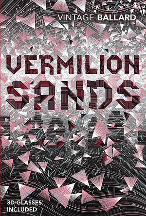 Vermilion Sands by J.G. Ballard