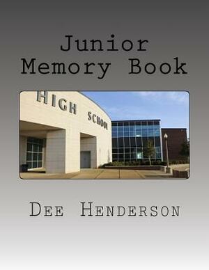 Junior Memory Book by Dee Henderson