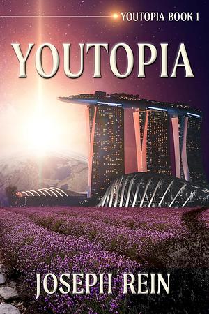 Youtopia by Joseph Rein