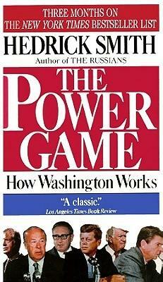 The Power Game: Part 1 by Hedrick Smith