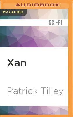 Xan by Patrick Tilley