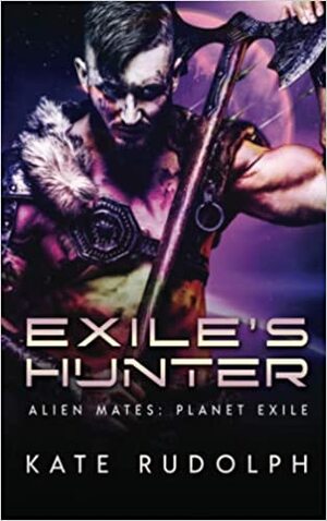 Exile's Hunter by Kate Rudolph
