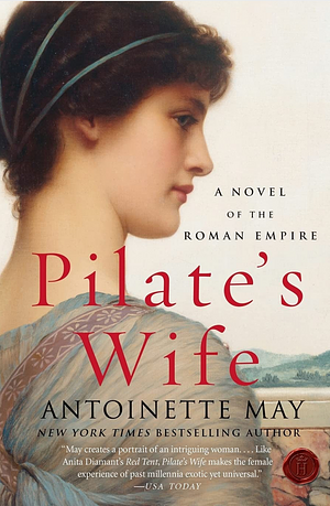 Pilate's Wife by Antoinette May