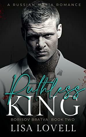 Ruthless King by Lisa Lovell