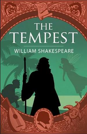 The Tempest by William Shakespeare