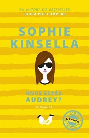 Onde estás, Audrey? by Sophie Kinsella