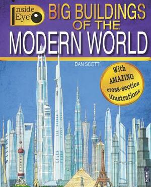 Big Buildings of the Modern World by Dan Scott