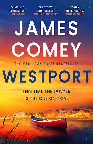 Westport by James Comey