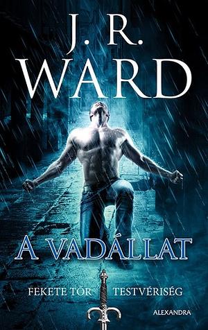 A vadállat by J.R. Ward