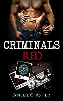 Criminals Red by Amheliie