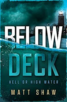 Below Deck: Hell or High Water by Matt Shaw