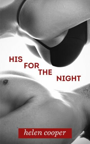 His for the Night by Helen Cooper