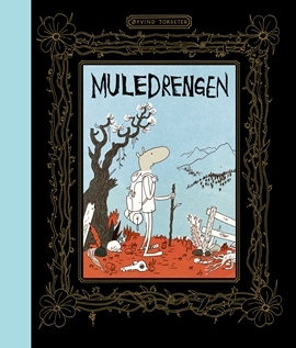 Muledrengen by Nanna Gyldenkærne, Øyvind Torseter