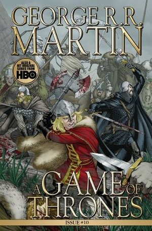 A Game of Thrones #10 by Tommy Patterson, George R.R. Martin, Daniel Abraham