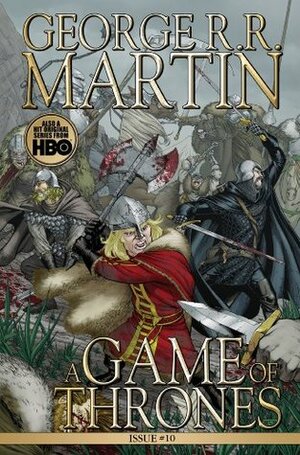 A Game of Thrones #10 by George R.R. Martin, Tommy Patterson, Daniel Abraham