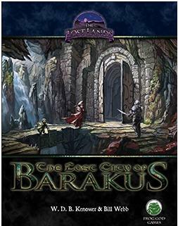 The Lost City of Barakus by Bill Webb