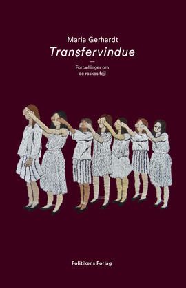 Transfervindue by Maria Gerhardt