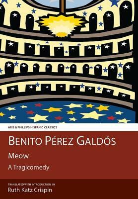 Galdos: Meow by Benito Pérez Galdós