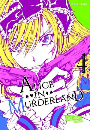 Alice in Murderland, Band 04 by Kaori Yuki