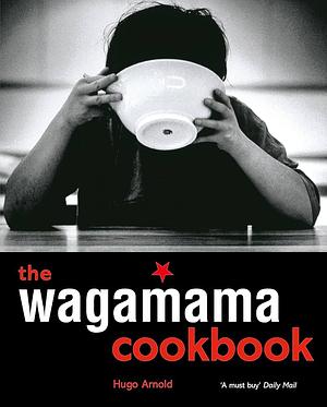 Wagamama Cookbook and DVD by Hugo Arnold