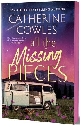 All the Missing Pieces by Catherine Cowles