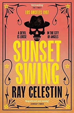 Sunset Swing by Ray Celestin