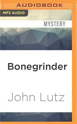 Bonegrinder by John Lutz